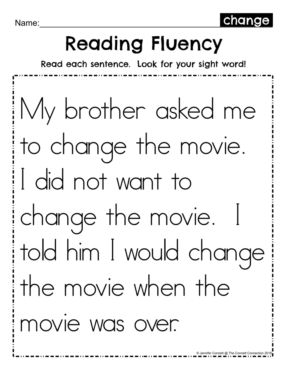 Reading Fluency for sight word change: students read a short passage about changing a movie and look for the word