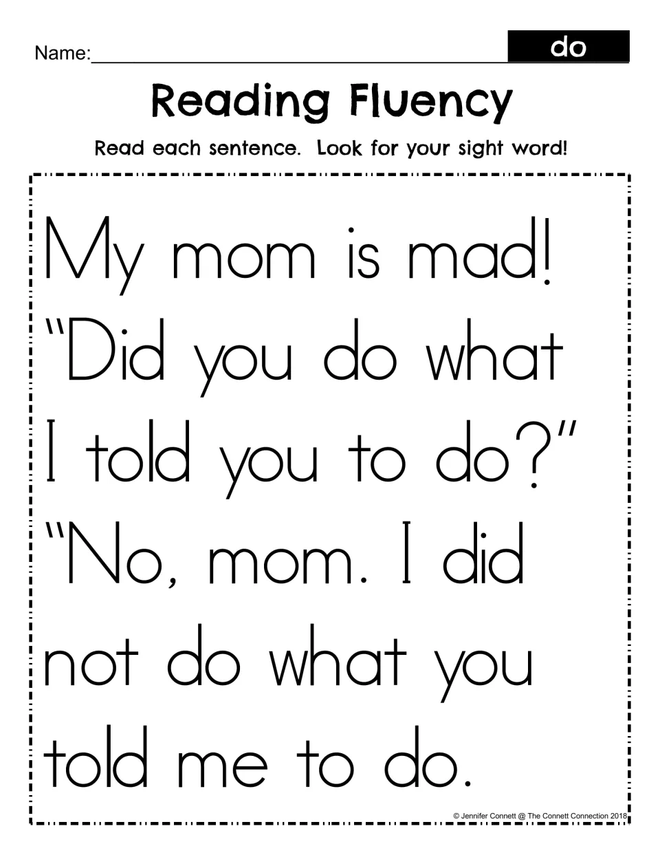 Reading Fluency, sight word do: students read a short mom dialogue and look for do in "Did you do what I told you to do?"