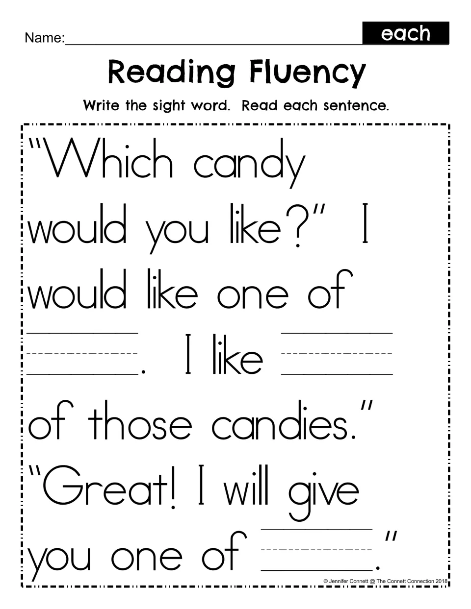 Sight word each cloze passage: students write each in three blanks in the candy dialogue, then reread every sentence