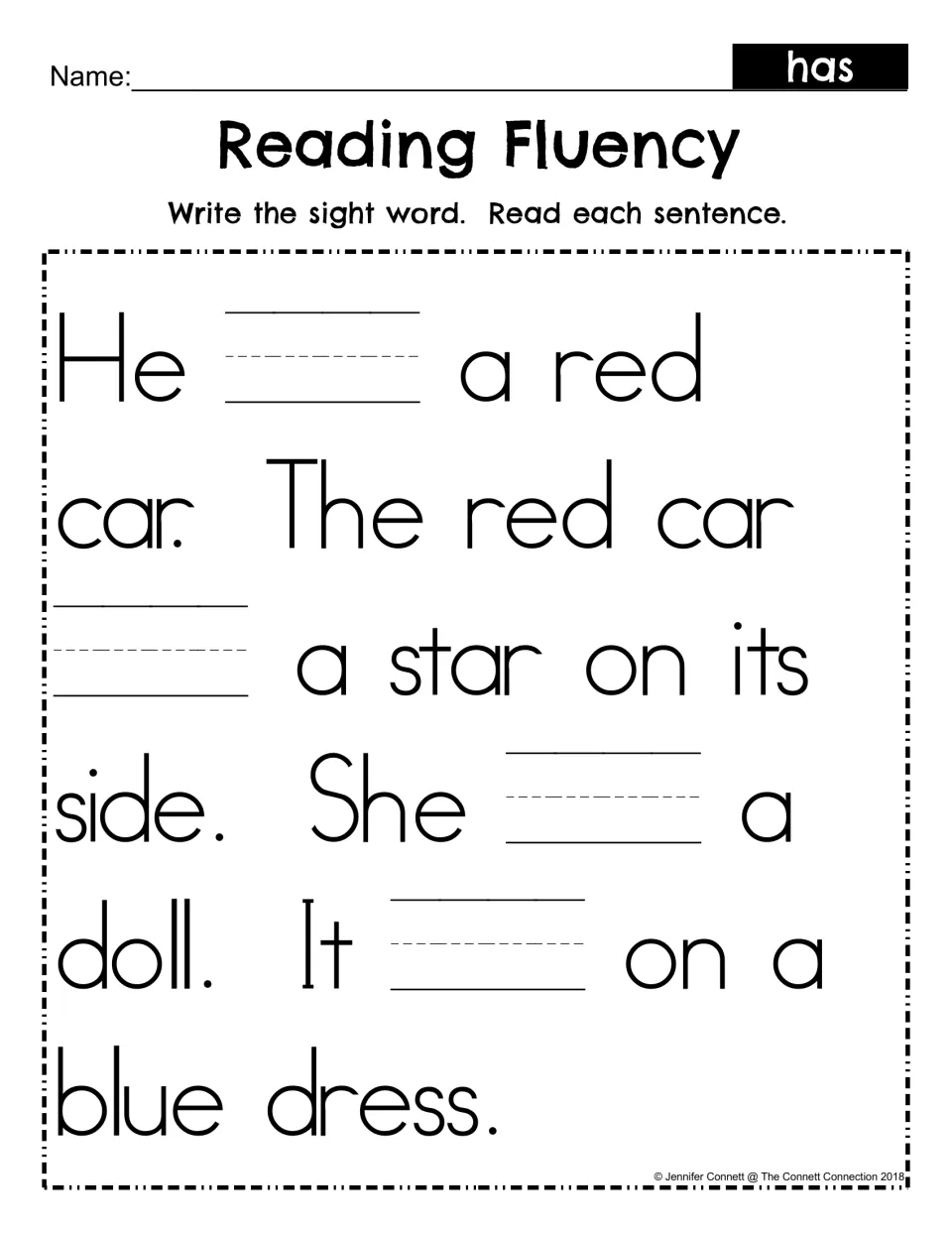 Sight word has fill-in: students write has in four blanks, then read the red car and blue dress sentences