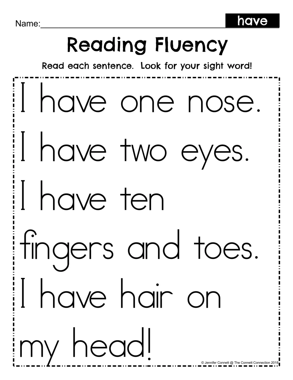 Reading Fluency for sight word have: students read four sentences like I have one nose and spot the word each time