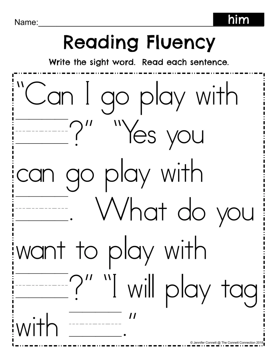 Sight word him fill-in: students write him in four blanks in the play-tag dialogue, then reread each sentence for fluency