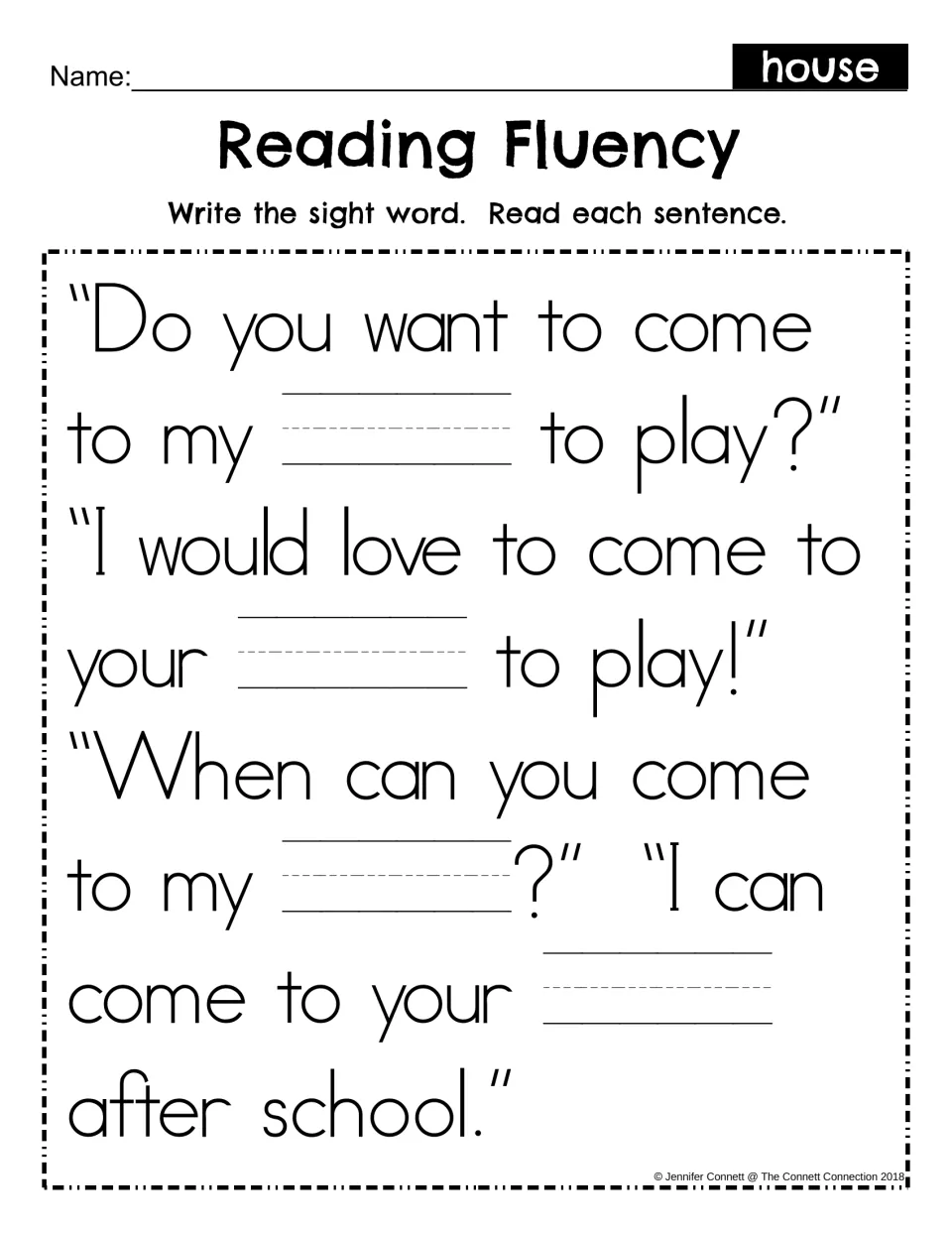 Reading Fluency fill-in: students write house in four blanks of the play-date dialogue, then read each sentence aloud