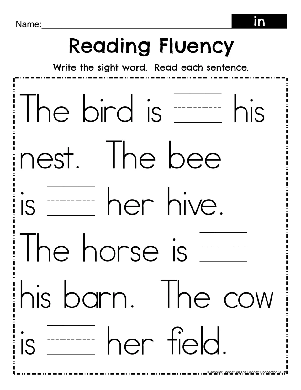 Sight word in fill-in: students write in on four blanks, then read the passage about a bird, bee, horse and cow