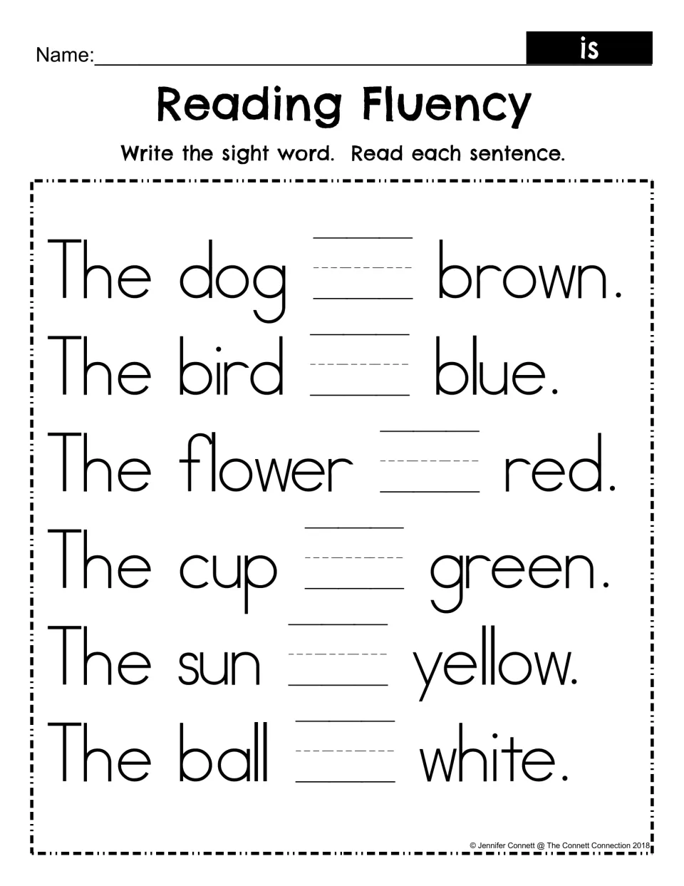 Write-and-read fluency practice: fill in 'is' in six sentences about a dog, bird, flower, cup, sun, and ball.