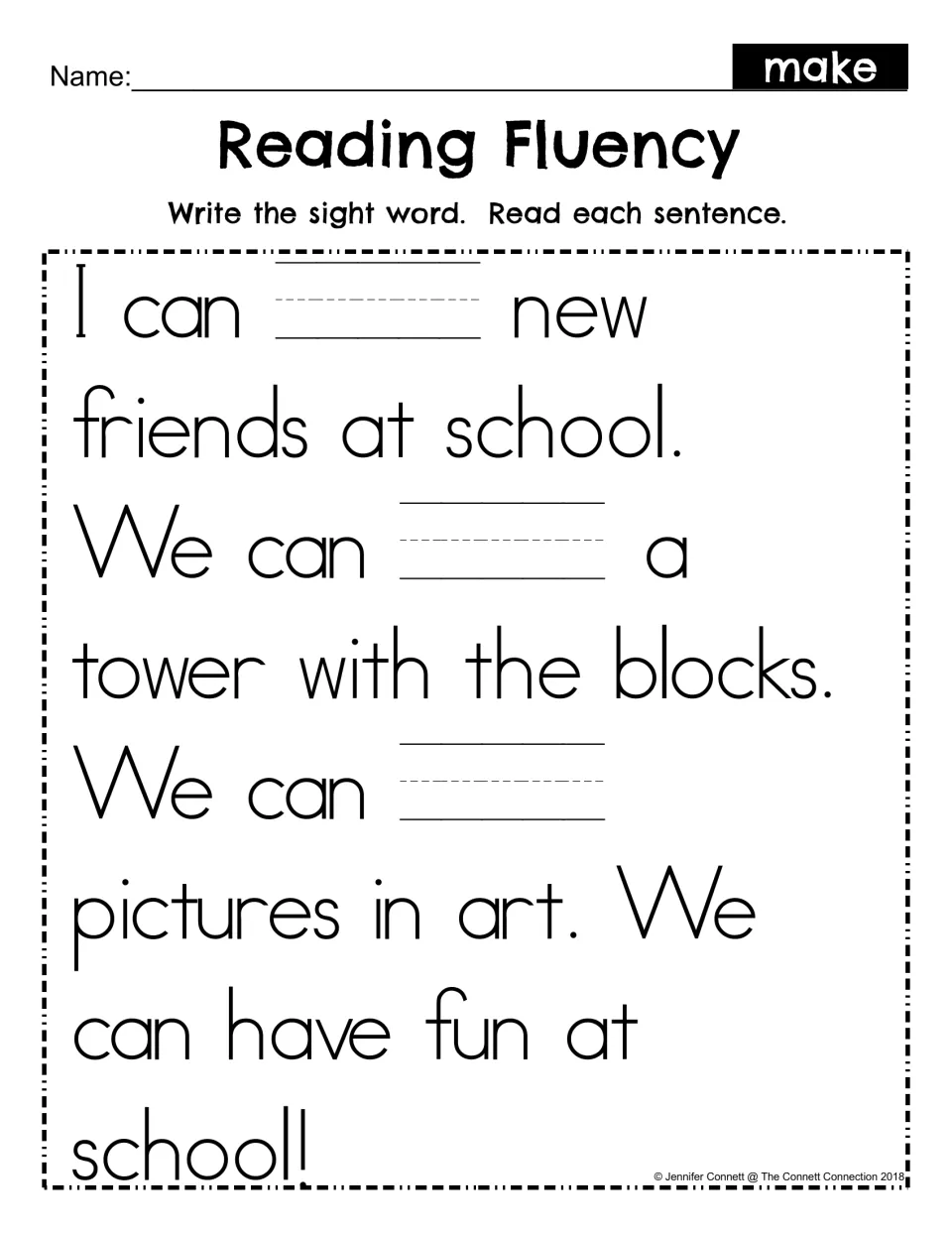 Reading Fluency fill-in for make: students write the sight word in three blanks, then read the school sentences