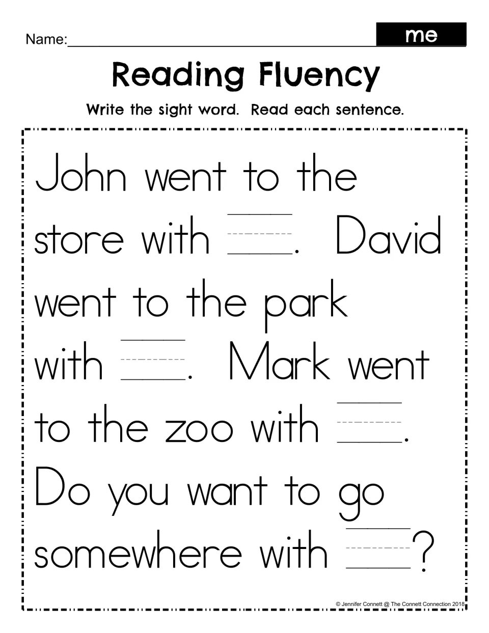 Sight word me fill-in: students write me in four blanks, then read the store, park and zoo sentences for fluency