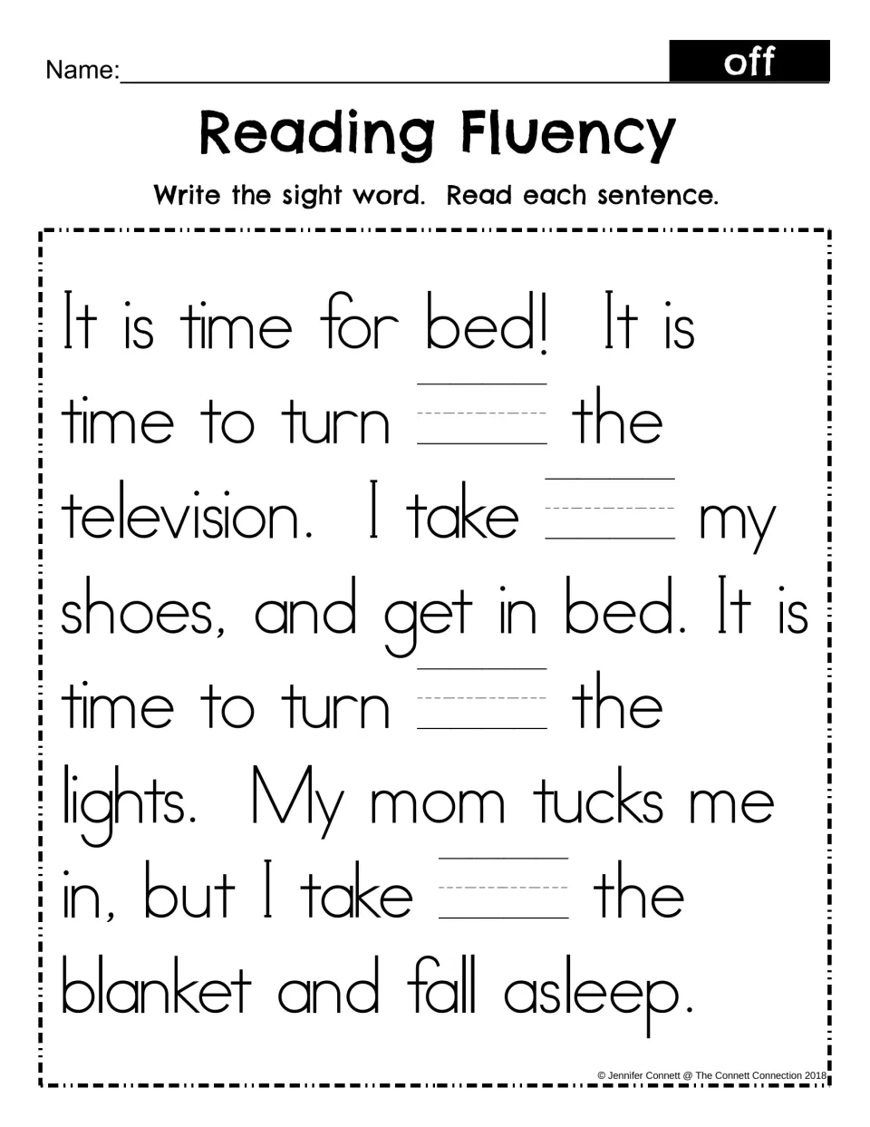 Sight word off cloze passage: students write off in four blanks of the bedtime story, then reread it for fluency
