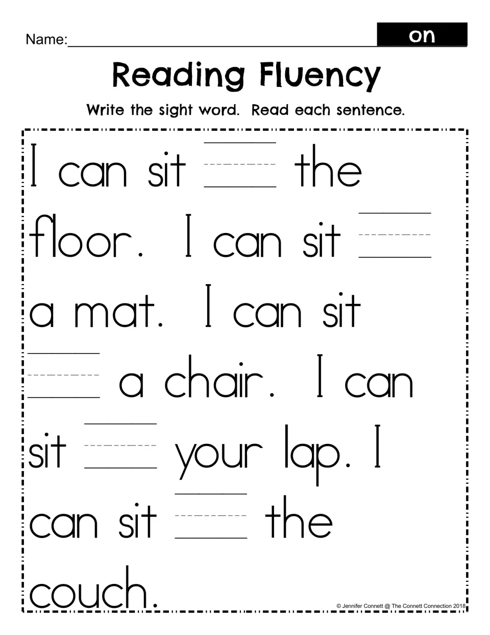 Reading Fluency fill-in: students write the sight word on in each blank, then read the five I can sit sentences