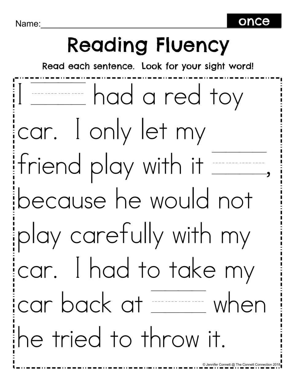 Sight word once cloze: students reread the red toy car story and write once in each of the three blanks