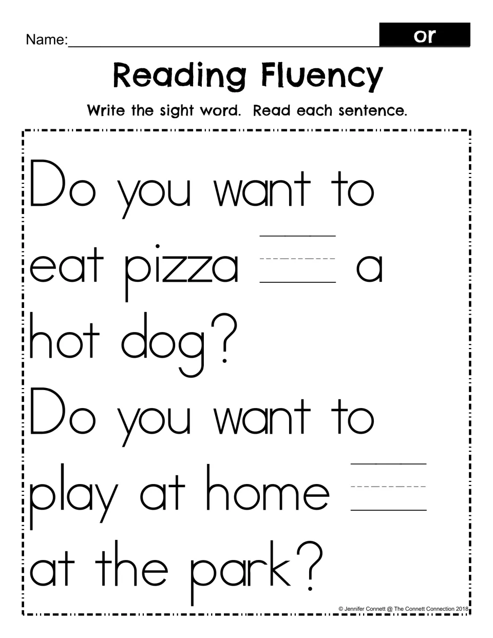Reading fluency for the word or: students write 'or' in the blanks of two choice questions, then read each sentence