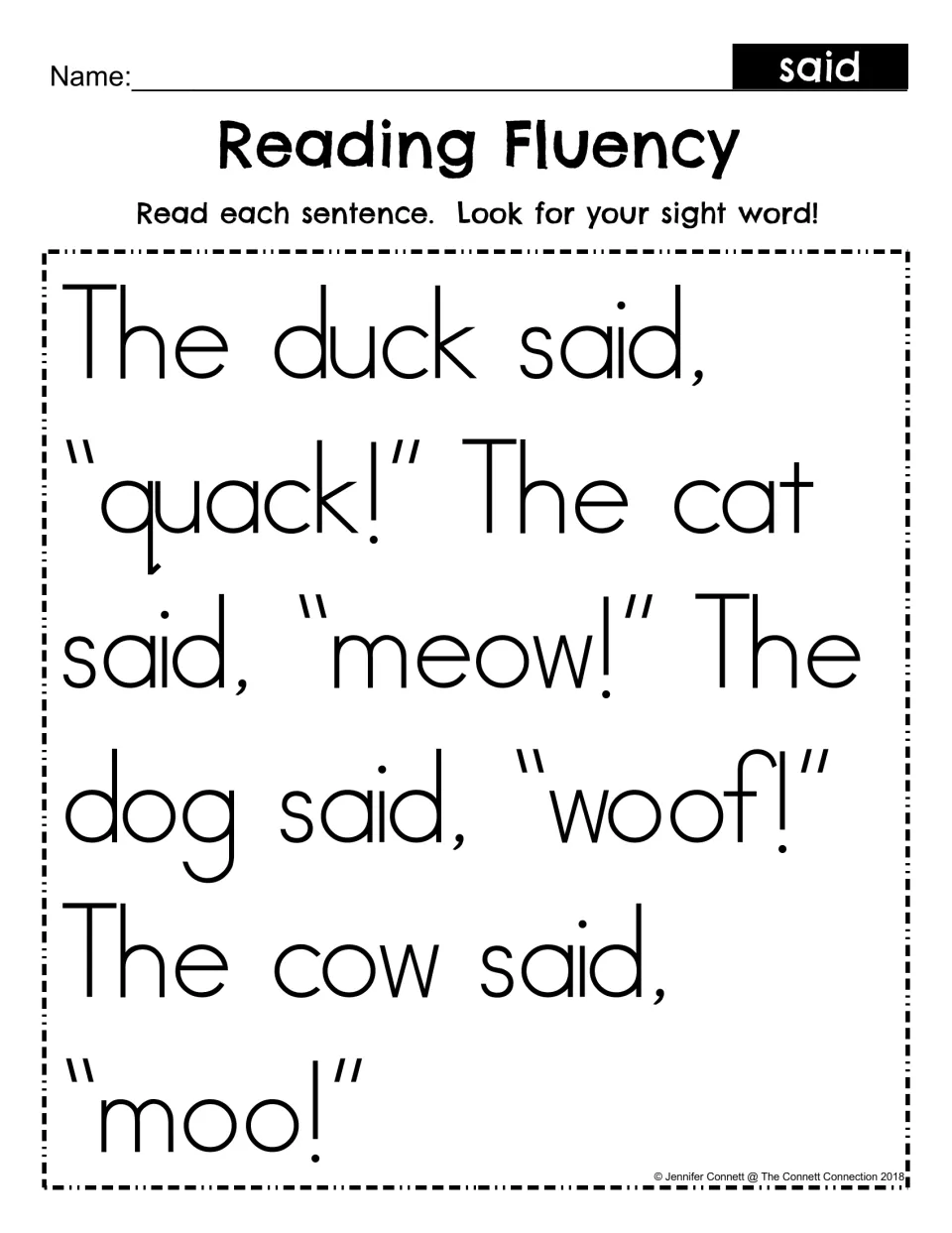 Reading Fluency for the sight word said: students read animal sentences like The duck said, "quack!" and spot said