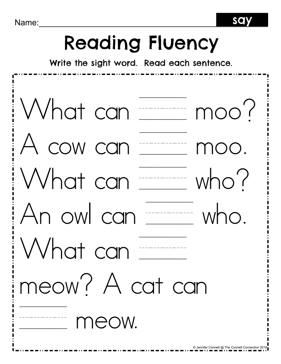 Reading Fluency fill-in: students write the sight word say in each blank, then read the cow, owl and cat sentences