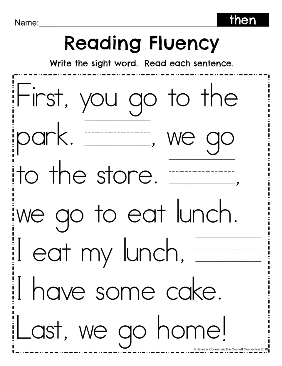 Reading Fluency fill-in: students write the sight word then in three blanks of the park and lunch story, then read it