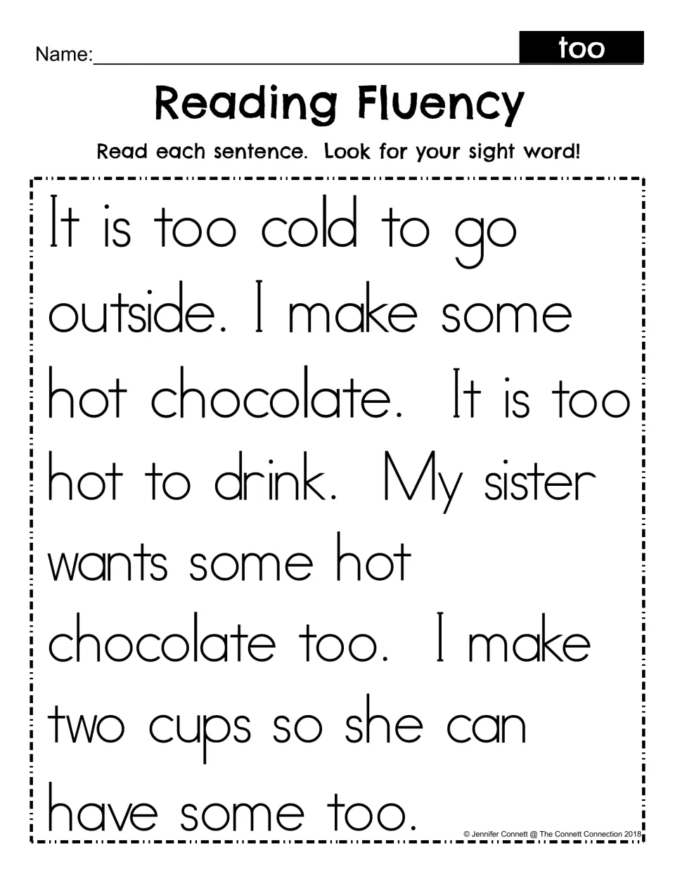 Reading fluency passage repeats “too” in a story about cold weather and making hot chocolate for a sister.