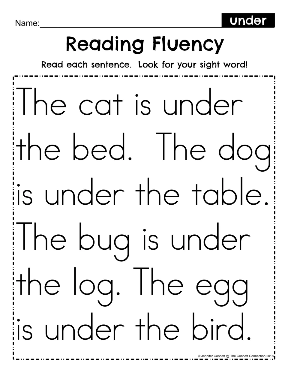 Reading Fluency for sight word under: students read six short sentences such as The cat is under the bed and find the word