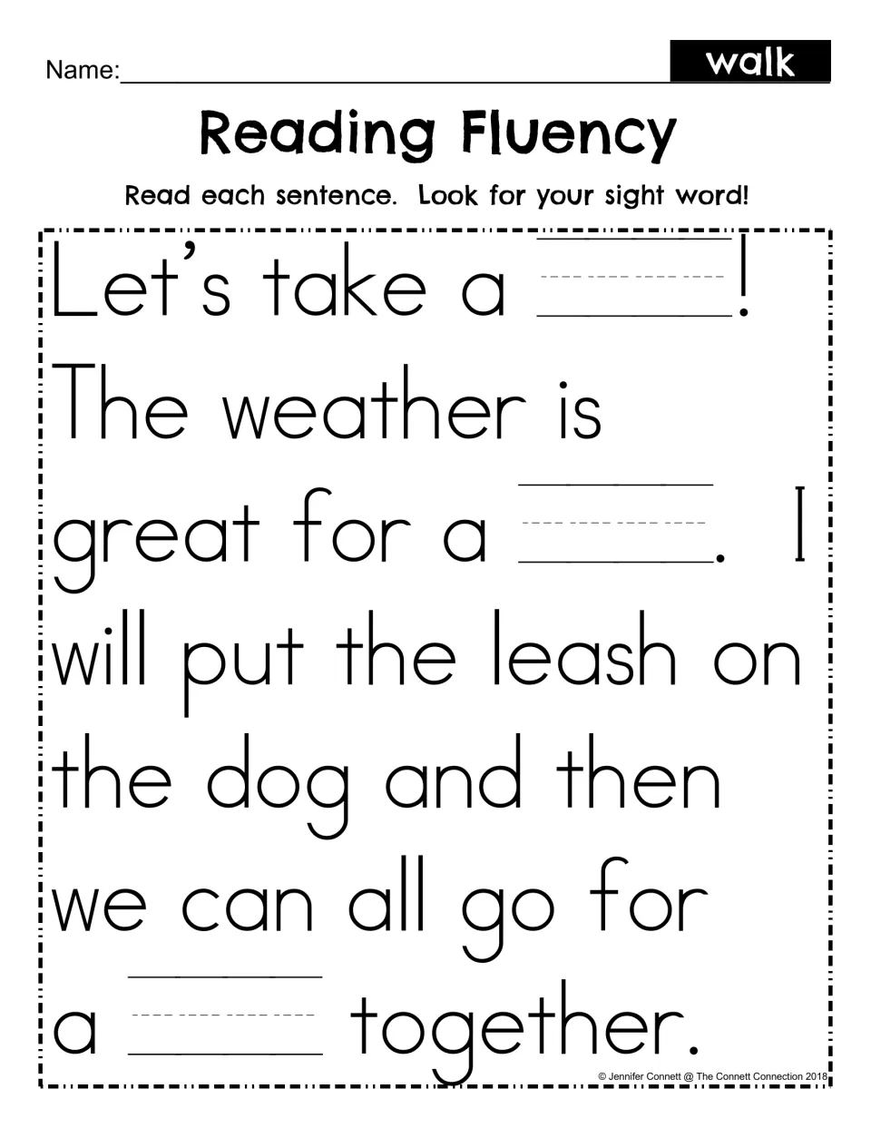 Reading Fluency with blanks: students read the dog-walk passage and write the sight word walk on each of the 3 blank lines