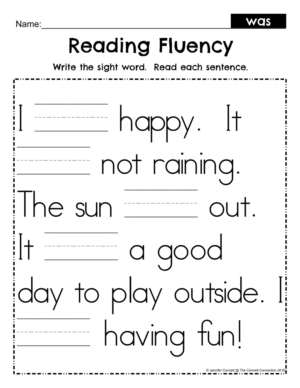 Sight word was fill-in: students write was in each blank of the sunny day passage, then read each sentence