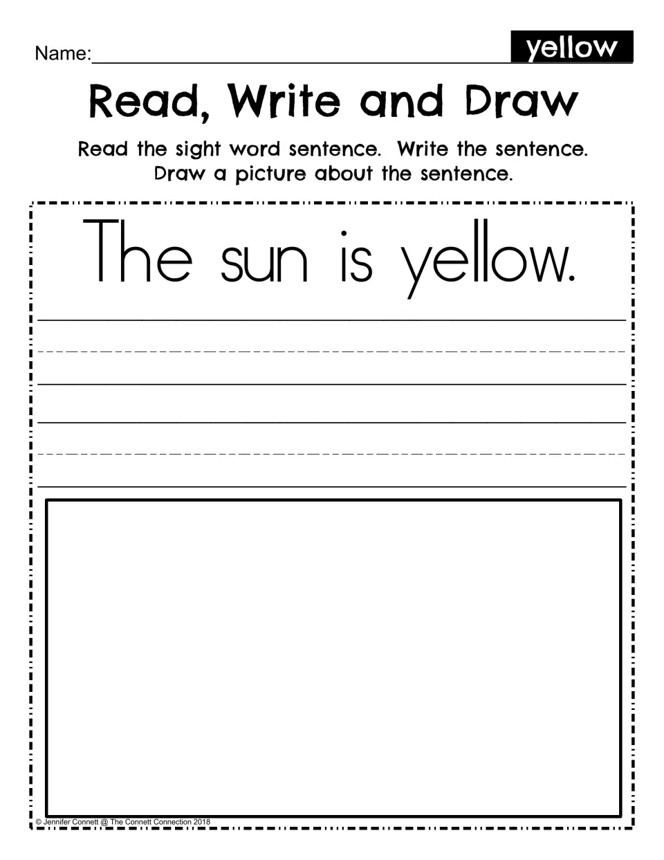 Read, Write and Draw: students read The sun is yellow, copy the sentence and draw a picture to match it