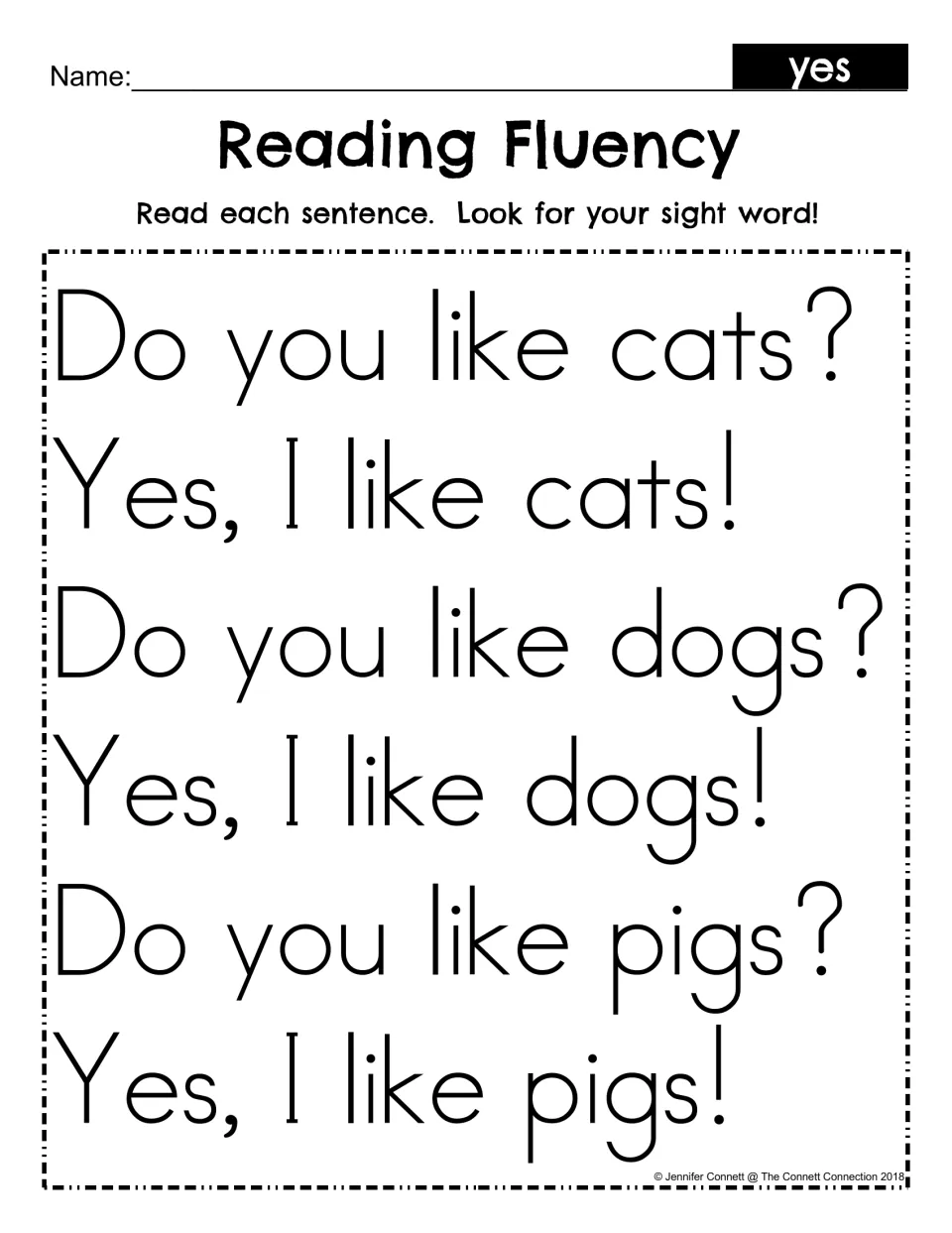 Reading Fluency for sight word yes: students read six sentences such as Do you like cats? Yes, I like cats! and find yes