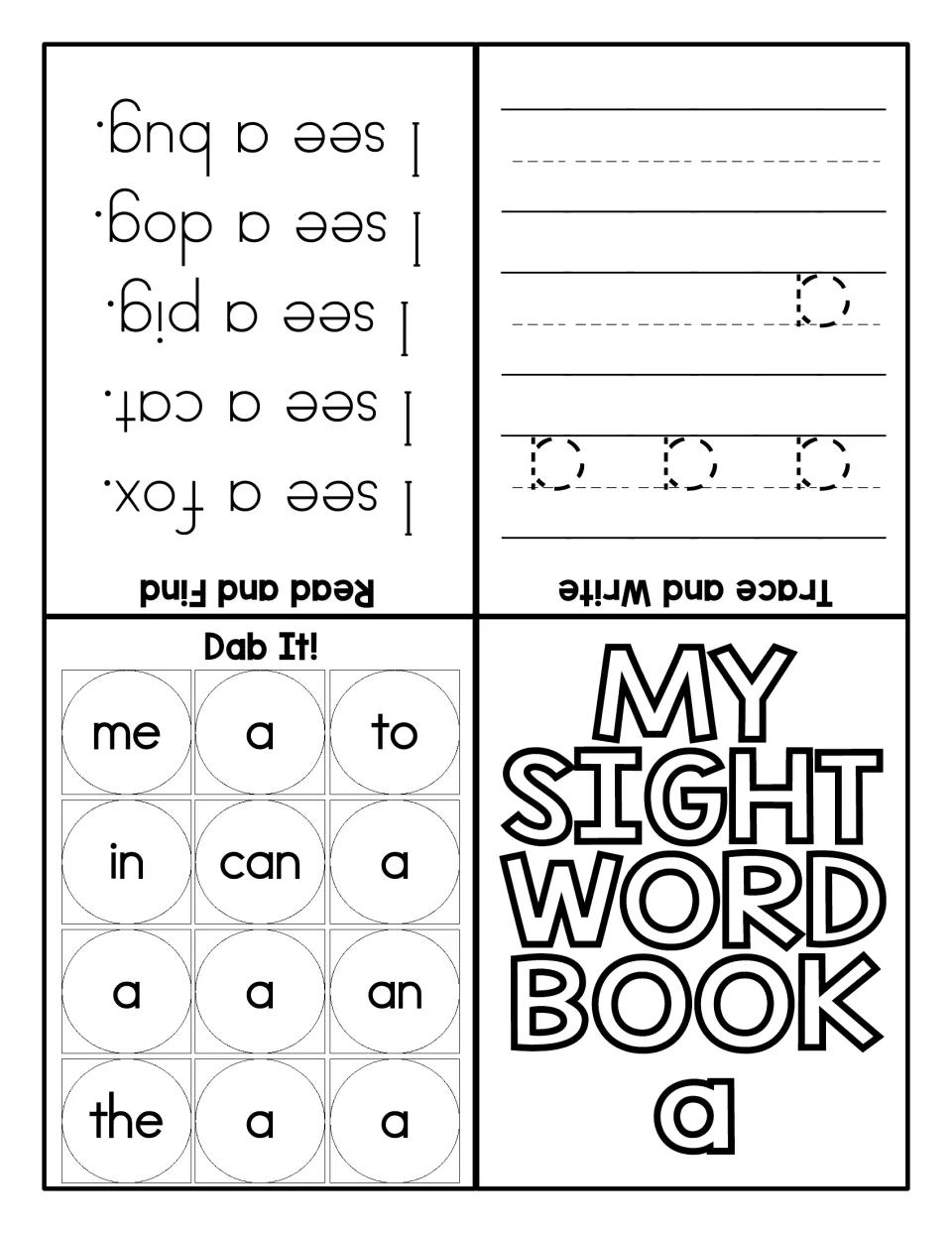 Foldable book for the word a: cover, trace and write a, Dab It word grid, and Read and Find in five I see a sentences