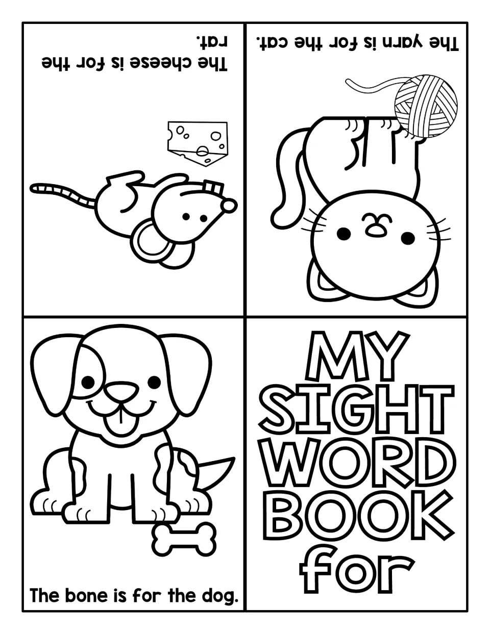 Sight word for mini book pages: bone for the dog, yarn for the cat, cheese for the rat, with animal pictures to color