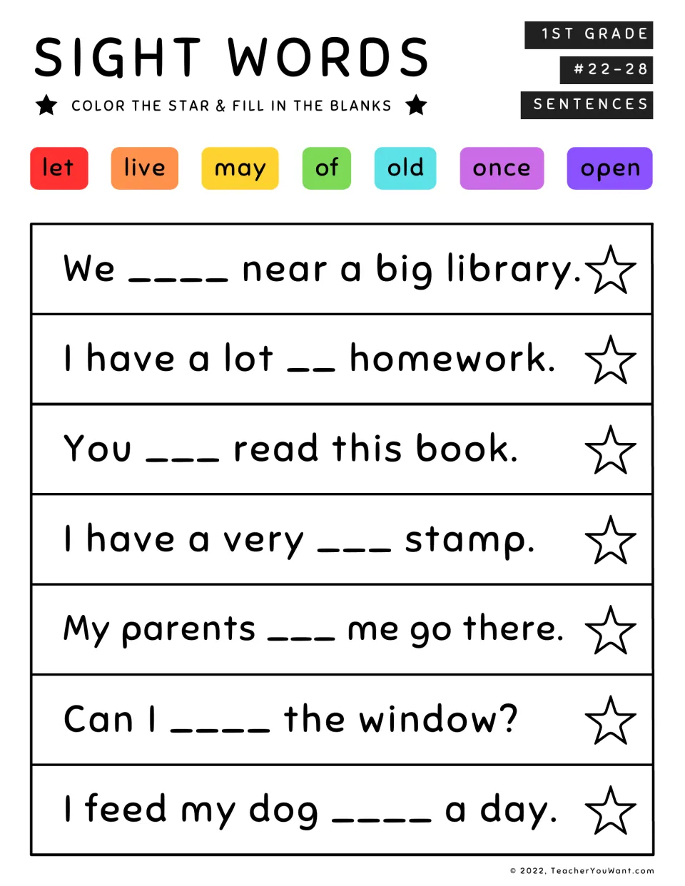 Sight words #22-28: students write let, live, may, of, old, once or open in 7 sentence blanks and color each star