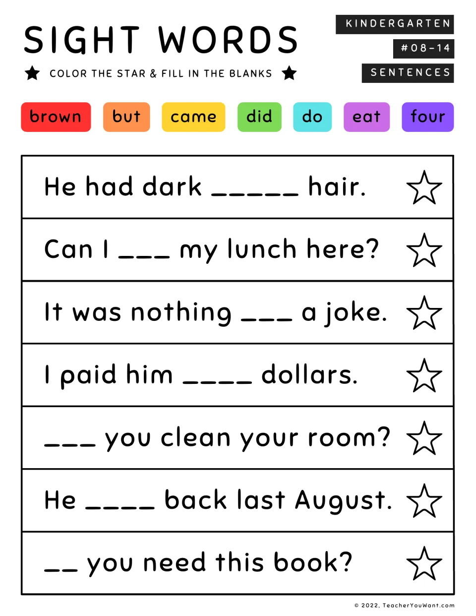Sight words #08-14: students complete 7 sentences with brown, but, came, did, do, eat or four and color a star for each