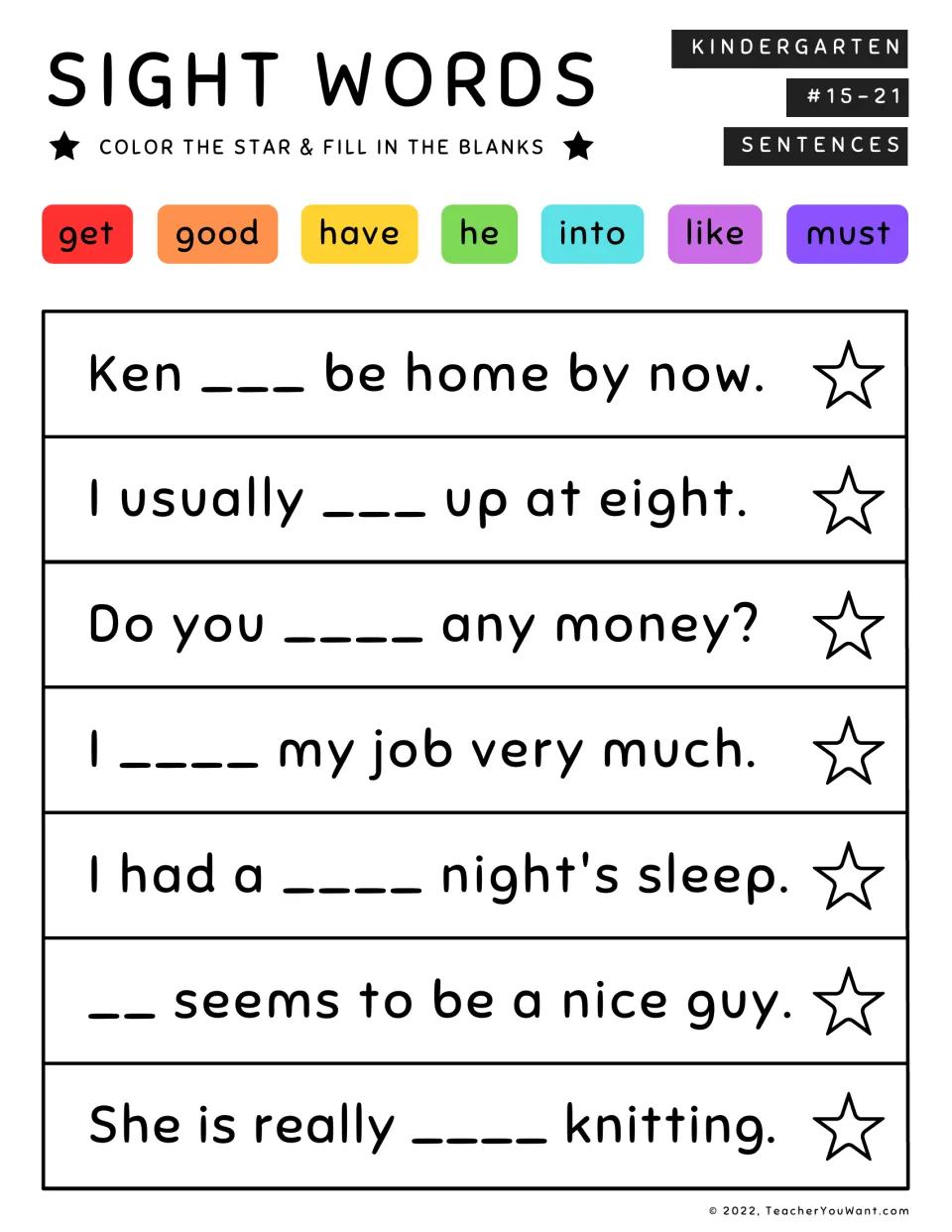 Sight words #15-21: students write get, good, have, he, into, like or must in the blank of each sentence, coloring stars