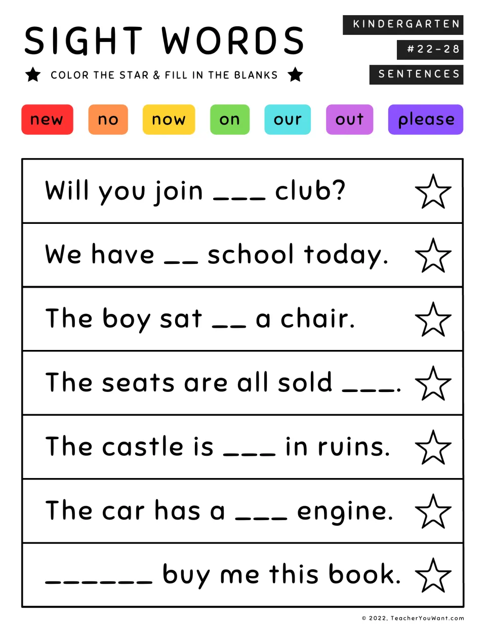 Sight words #22-28: students choose new, no, now, on, our, out or please to finish sentences like Will you join ___ club?