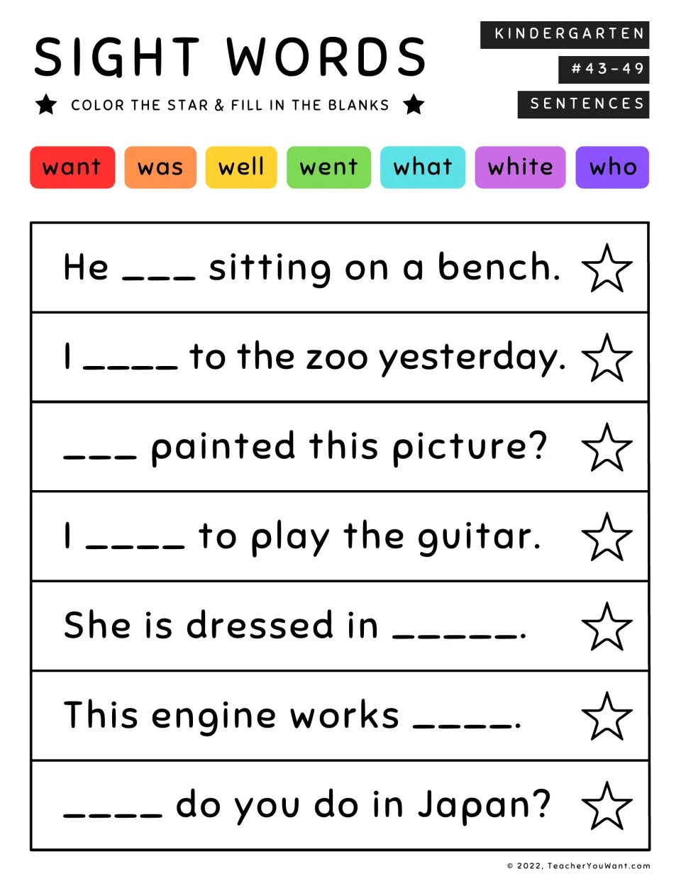 Sight words #43-49: students pick want, was, well, went, what, white or who for 7 blanks, e.g. ___ painted this picture?