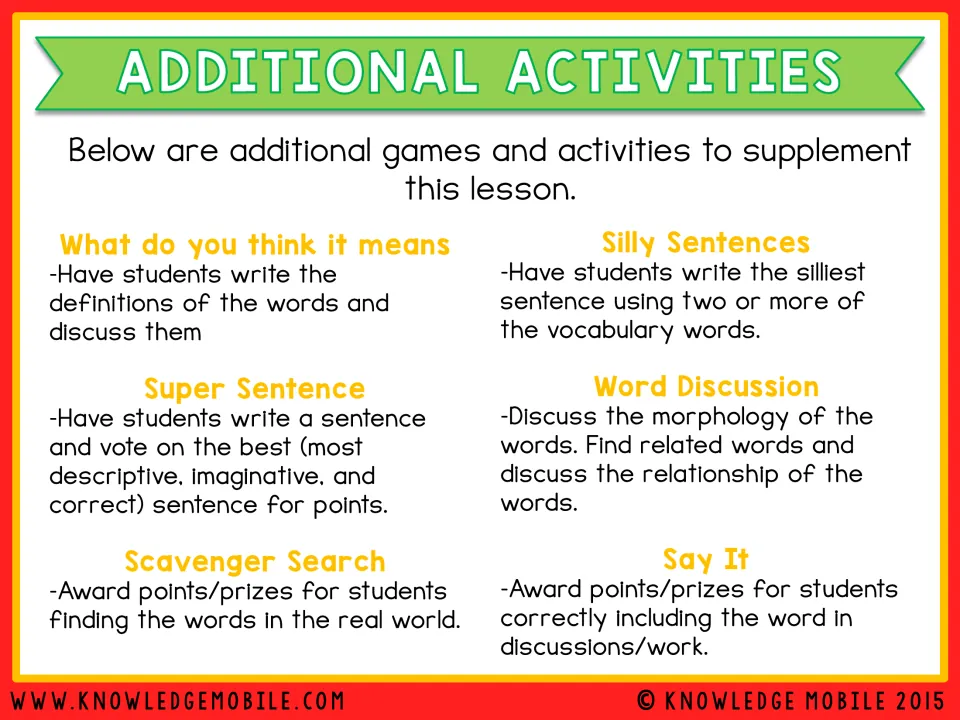 Additional activities for the words: Silly Sentences, Super Sentence, Word Discussion, Scavenger Search and Say It