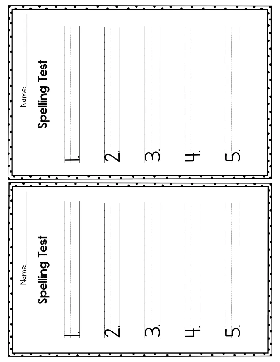 Spelling Test half sheets, two per page, each with a name line and 5 numbered handwriting lines for writing dictated words