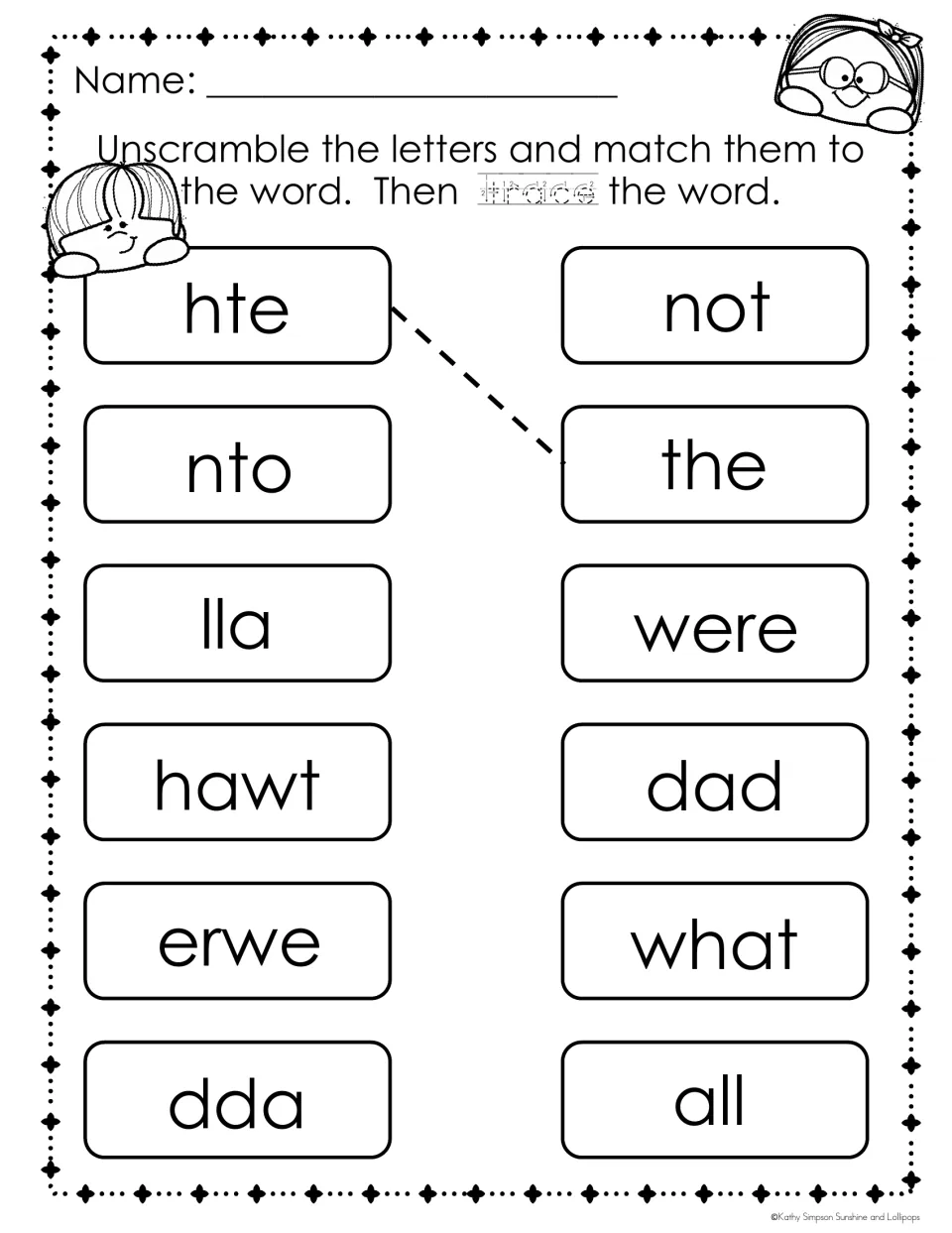 Letter scramble practice: students fix nto, lla, hawt, erwe and dda to match not, all, what, were and dad, then trace