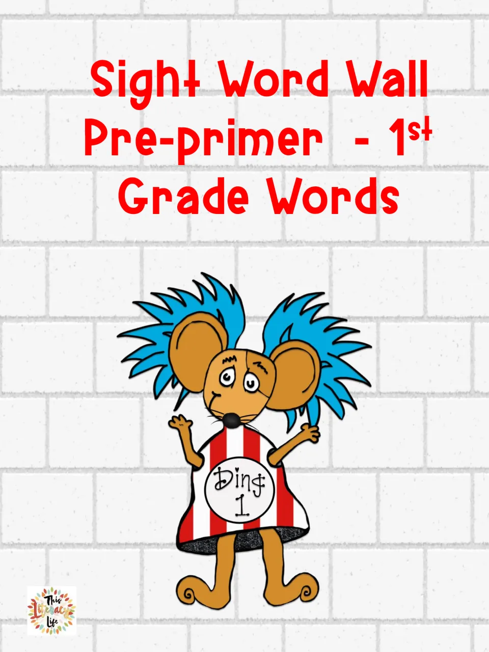 Sight Word Wall cover for pre-primer to 1st grade words, showing a blue-haired mouse in a striped Ding 1 shirt
