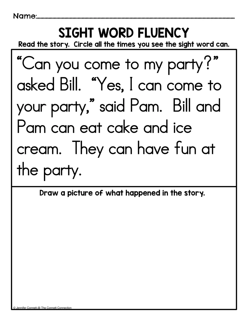 Sight Word Fluency: students read a party story about Bill and Pam, circle each can, then draw what happened
