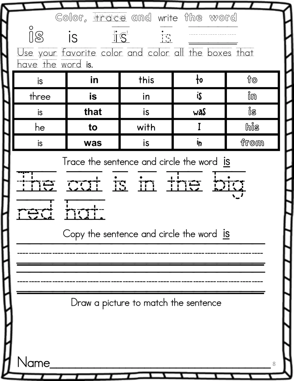 Sight word is: students trace and write is, color each is among look-alikes, then trace 'The cat is in the big red hat.'