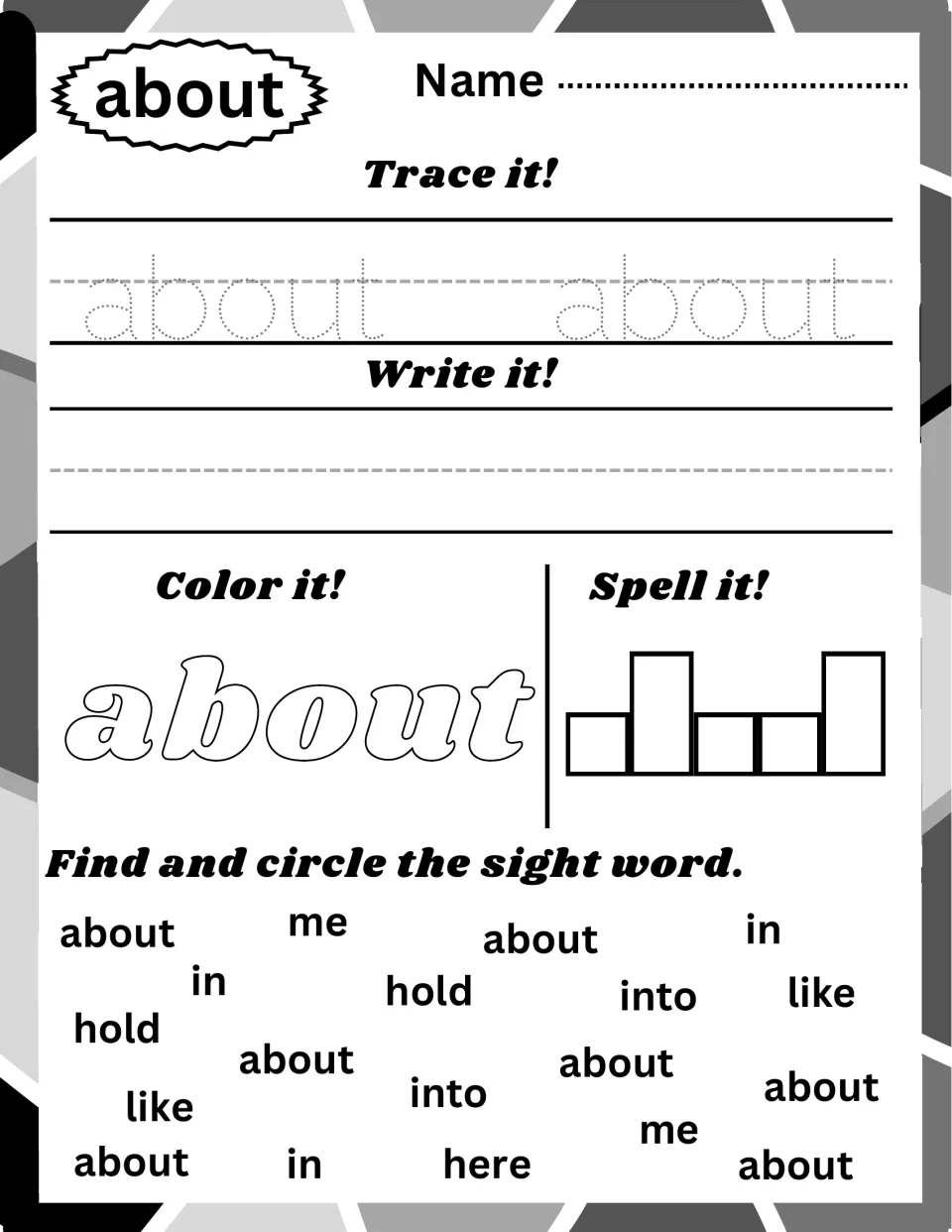 Sight word about: students trace it, write it, color it, spell it in letter boxes and circle it in a word set