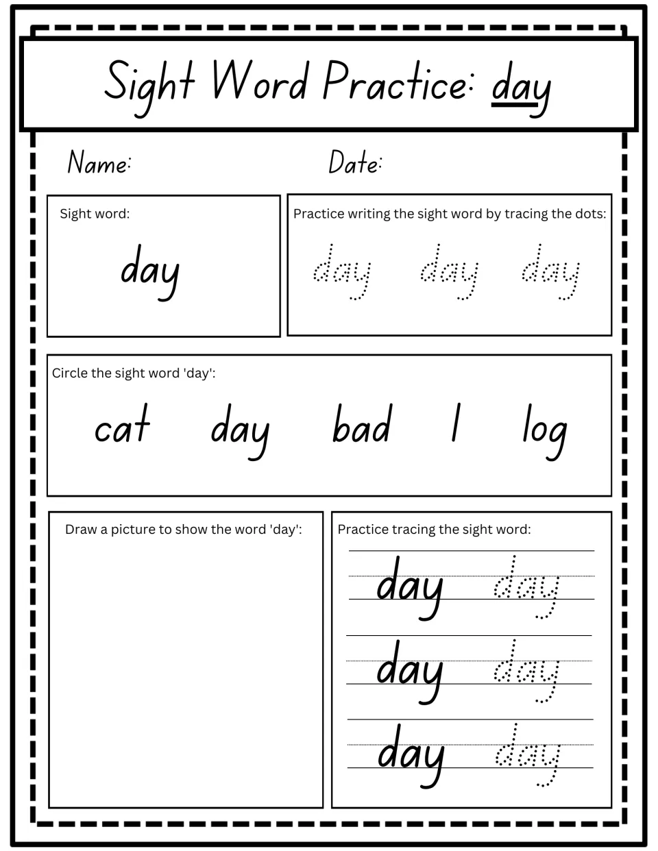 Sight word 'day': students trace it, circle it among cat, bad, I and log, and draw a picture showing the word