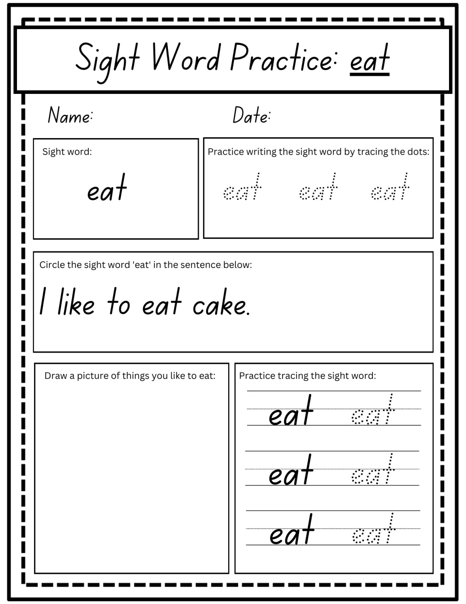 Sight word 'eat': students trace it, circle it in 'I like to eat cake.' and draw things they like to eat