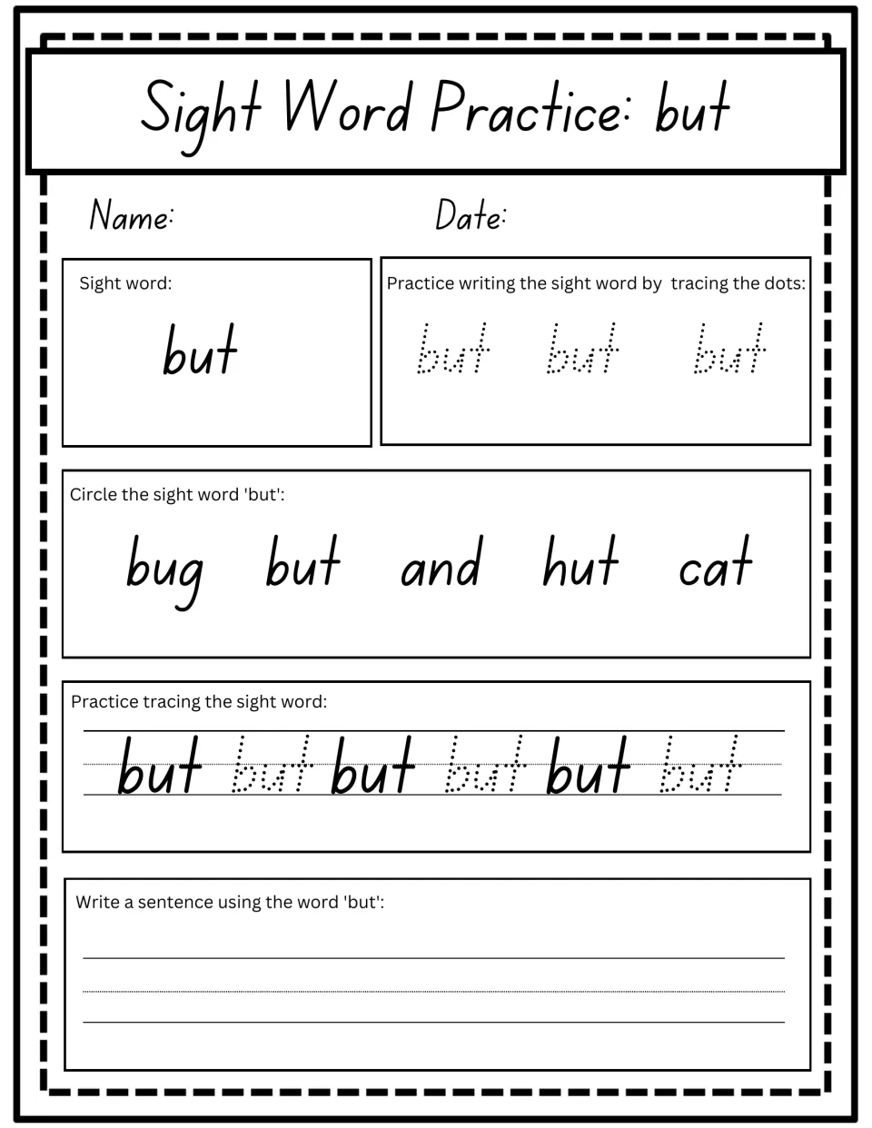 Sight word 'but': students trace it, circle it among bug, hut, and, cat, then write a sentence using it