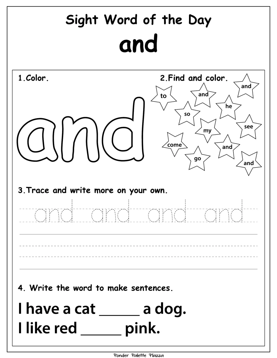Sight word practice for 'and': color, find, trace, and complete 'I have a cat ___ a dog' and 'I like red ___ pink.'