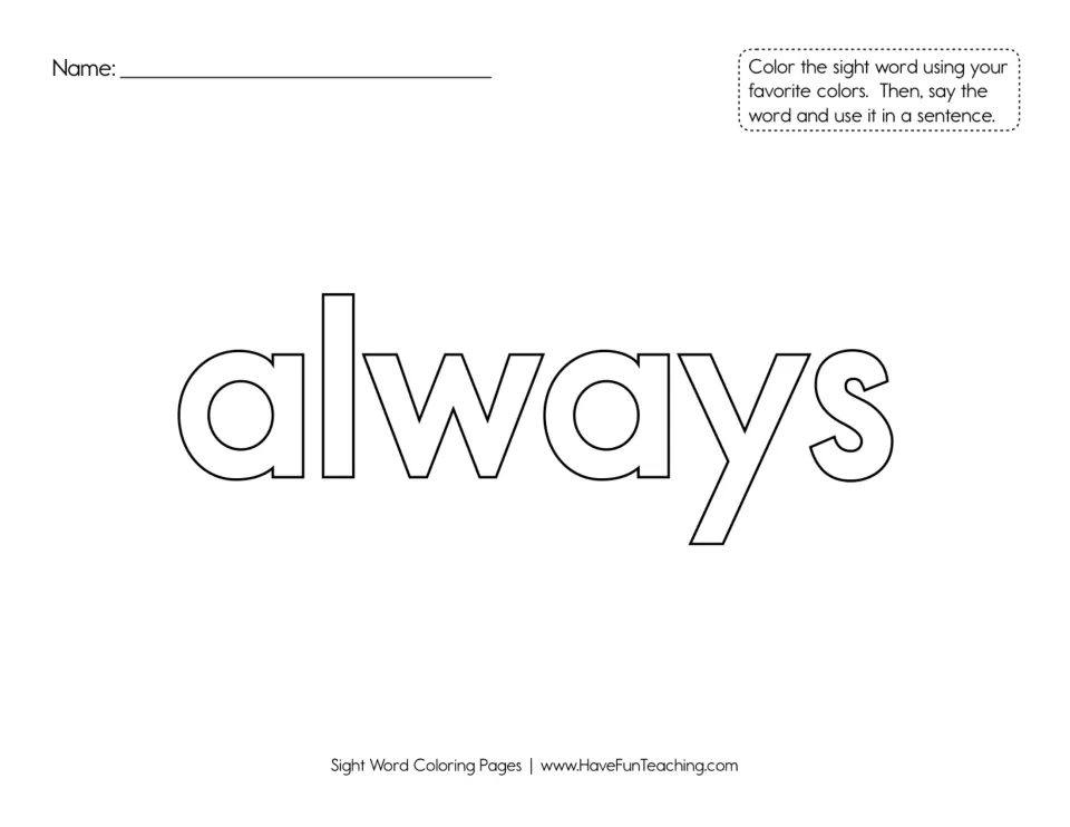 Sight word 'always': students color the six outlined letters, then read the word aloud and tell a sentence using it