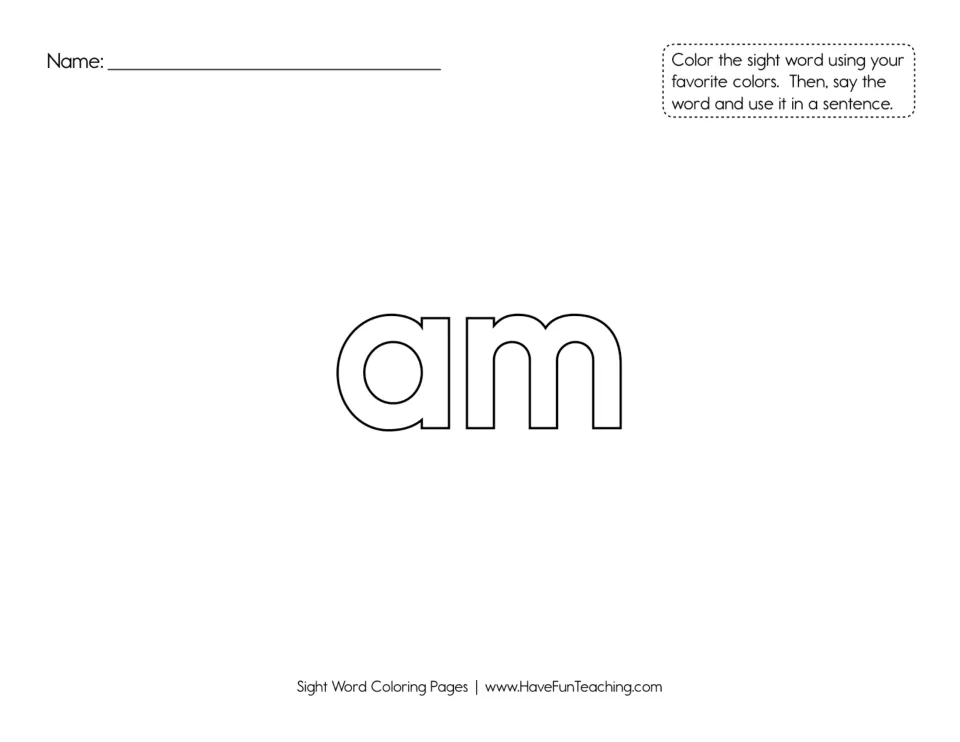 Sight word 'am': students color the outlined letters, then say 'am' aloud and use it in a sentence of their own