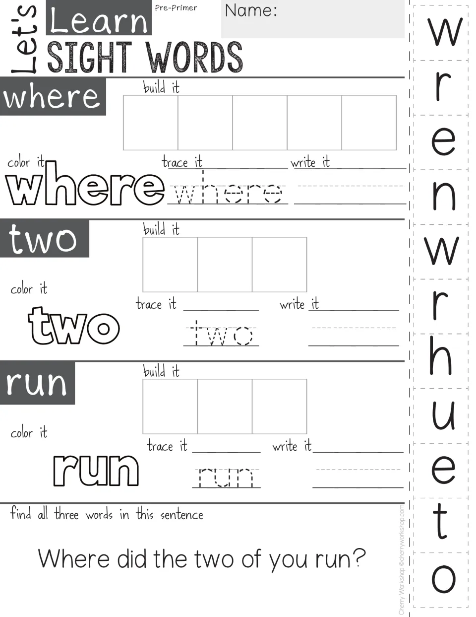 Sight words where, two, run: students glue cut letters to build each word, color, trace, write it, find them in a question
