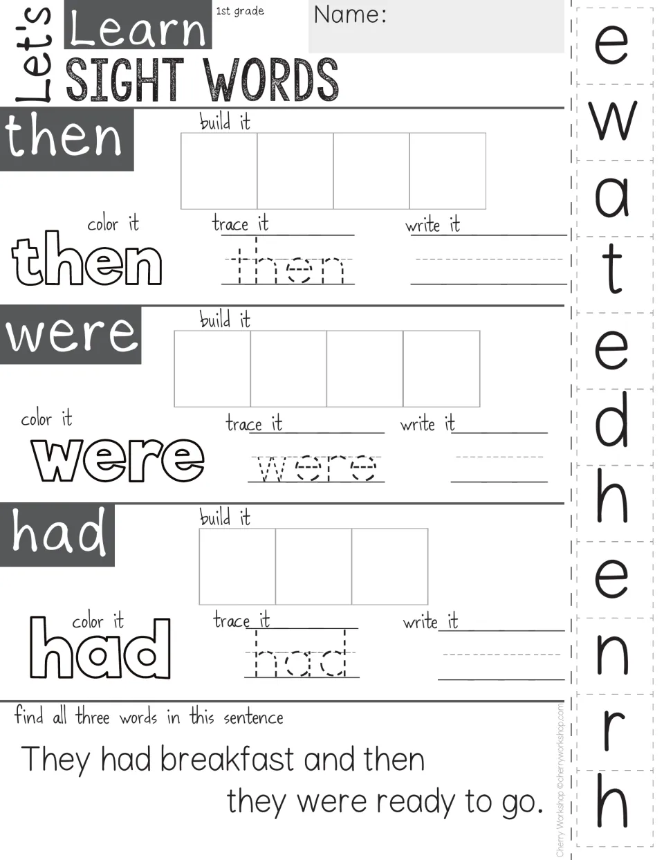 Sight words then, were and had: students paste letters to spell each, then color, trace, write and find it in a sentence