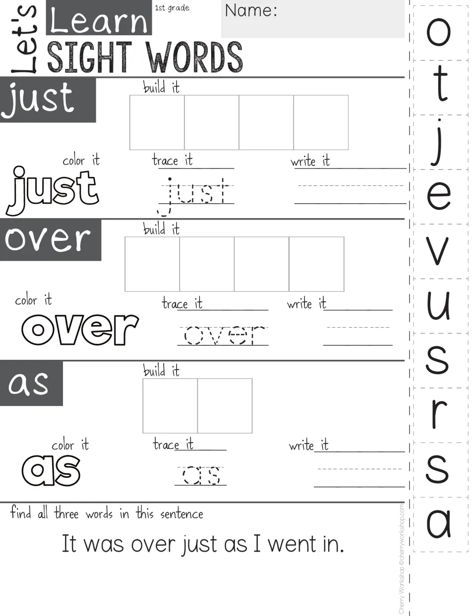 Sight words just, over and as: students build each with cut-out letters, color, trace, write and find it in one sentence