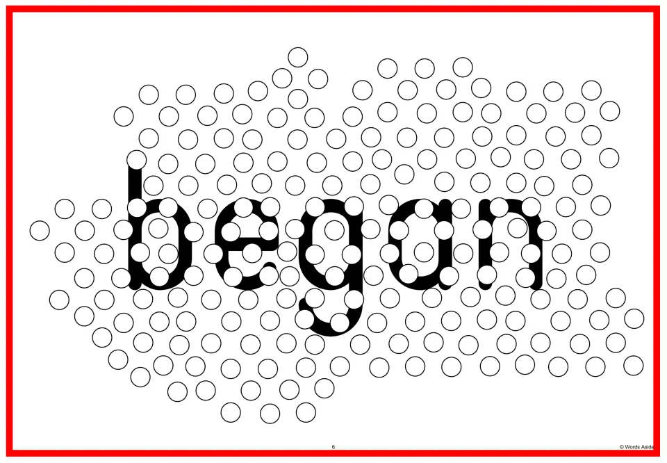 Sight word flash card 6: “began” in lowercase letters overlapped by circles for visual perception practice.