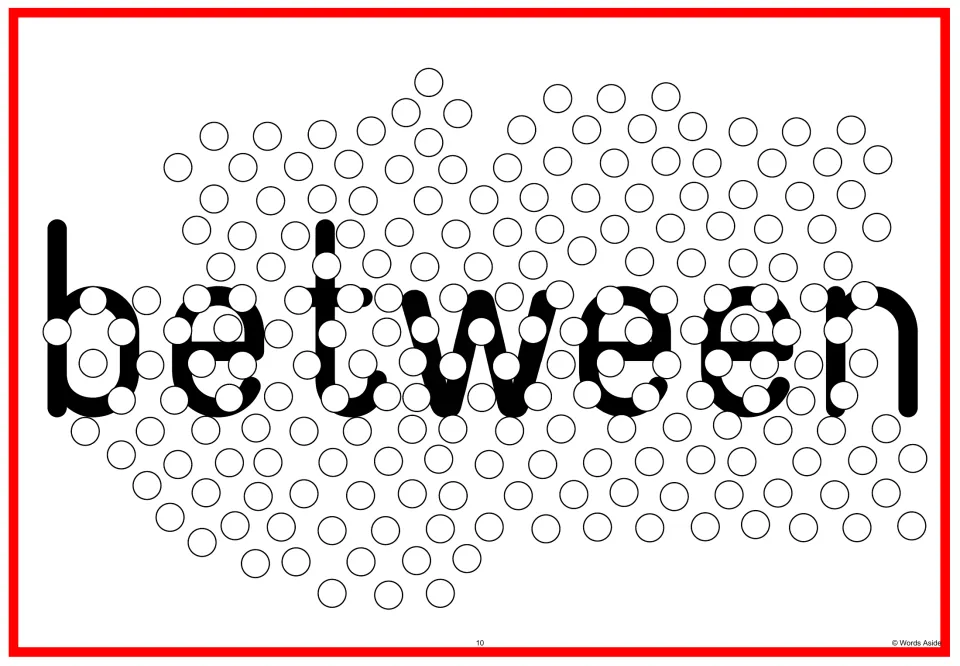 Sight word flash card 10: “between” in lowercase letters overlapped by circles for visual perception practice.