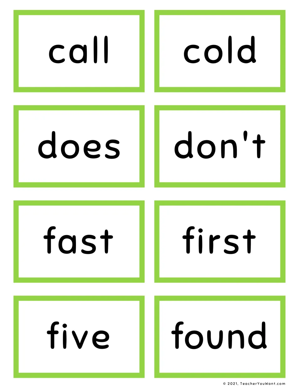 Flashcards for reading high-frequency words call, cold, does, don't, fast, first, five and found, one word on each card
